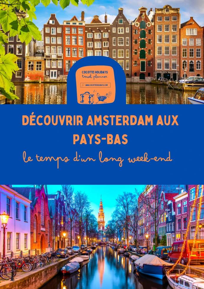 Carnet de voyage clé en main Amsterdam